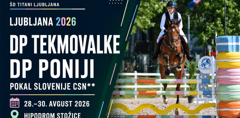 Državno prvenstvo za tekmovalke in ponije – Ljubljana 2026